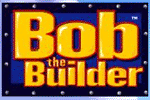 [ Bob the Builder ]